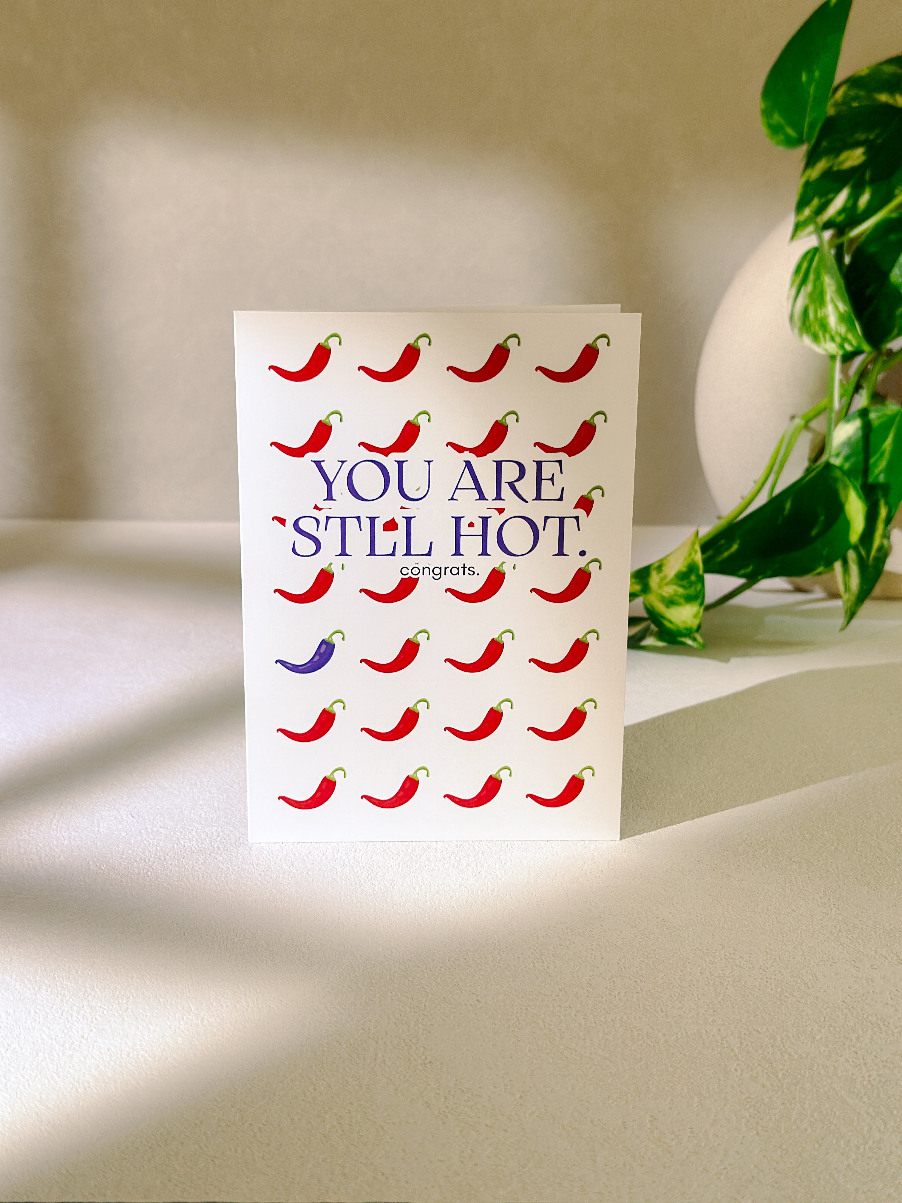 YOU ARE STILL HOT - Geburtstagskarte mit Chilis